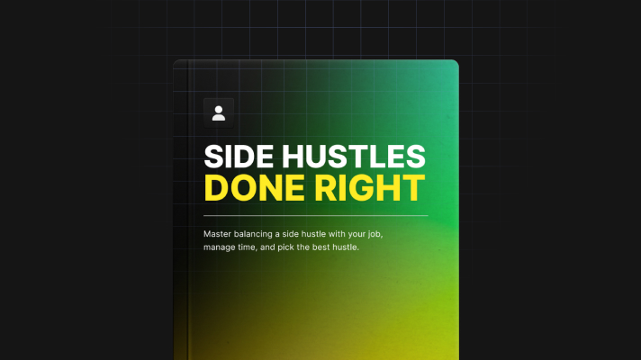 Side Hustles Done Right